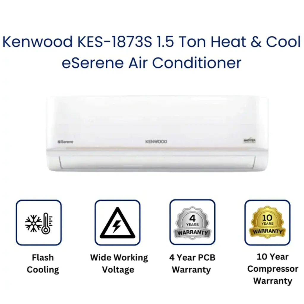 Kenwood AC Split KEN-1873S E-SERENE 1.5 Ton Inverter AC  
